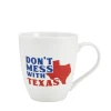 Sentiment Mugs Dont Mess With Texas Mug